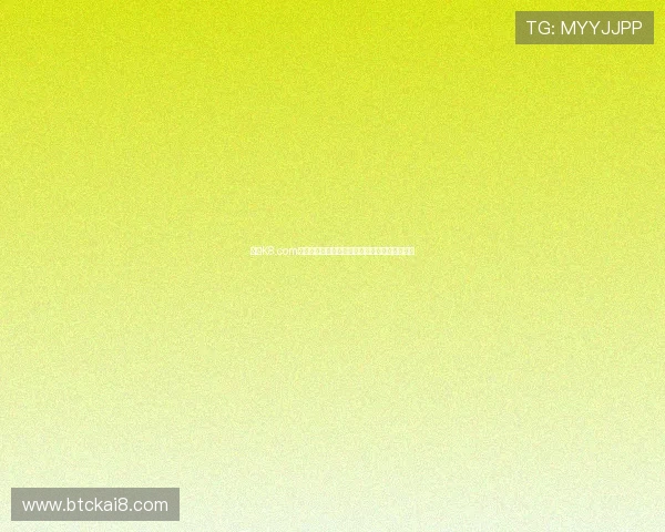 凯发K8.com开户指南全面解析让你轻松开启线上娱乐新体验